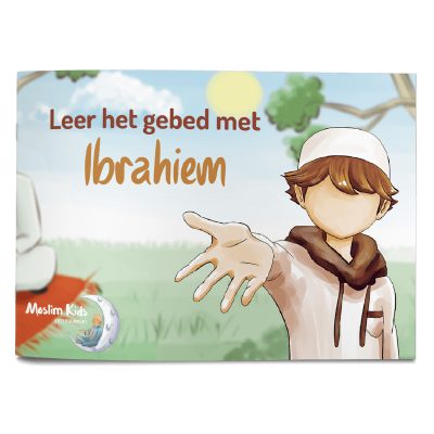 Leer het gebed met Ibrahiem